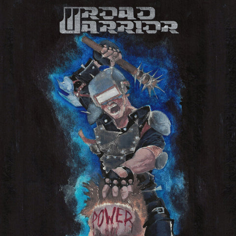 Road Warrior  ‎– Power CD