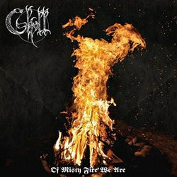 Skoll  ‎– Of Misty Fire We Are CD
