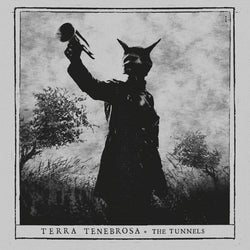 Terra Tenebrosa ‎– The Tunnels 2LP (White Marbled Vinyl)